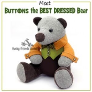 Funky Friends - Buttons the Best Dressed Bear!